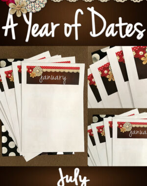 A Year of Dates (In A Box) July