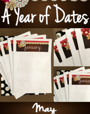 A Year of Dates (In A Box) May