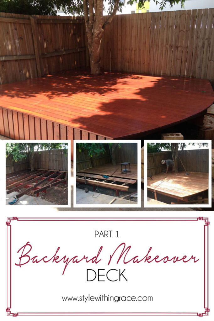 Backyard Makeover (Part 1) The Deck