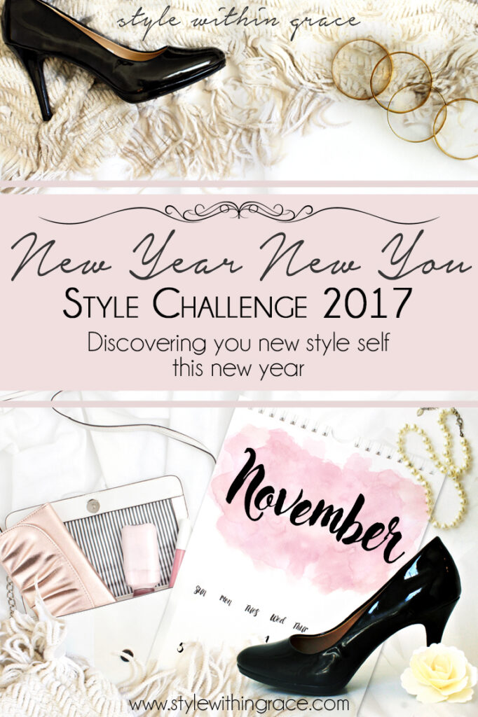 New Year New You Style Challenge November