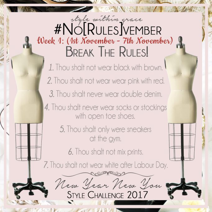 No[Rules]vember Style Prompts Week 1
