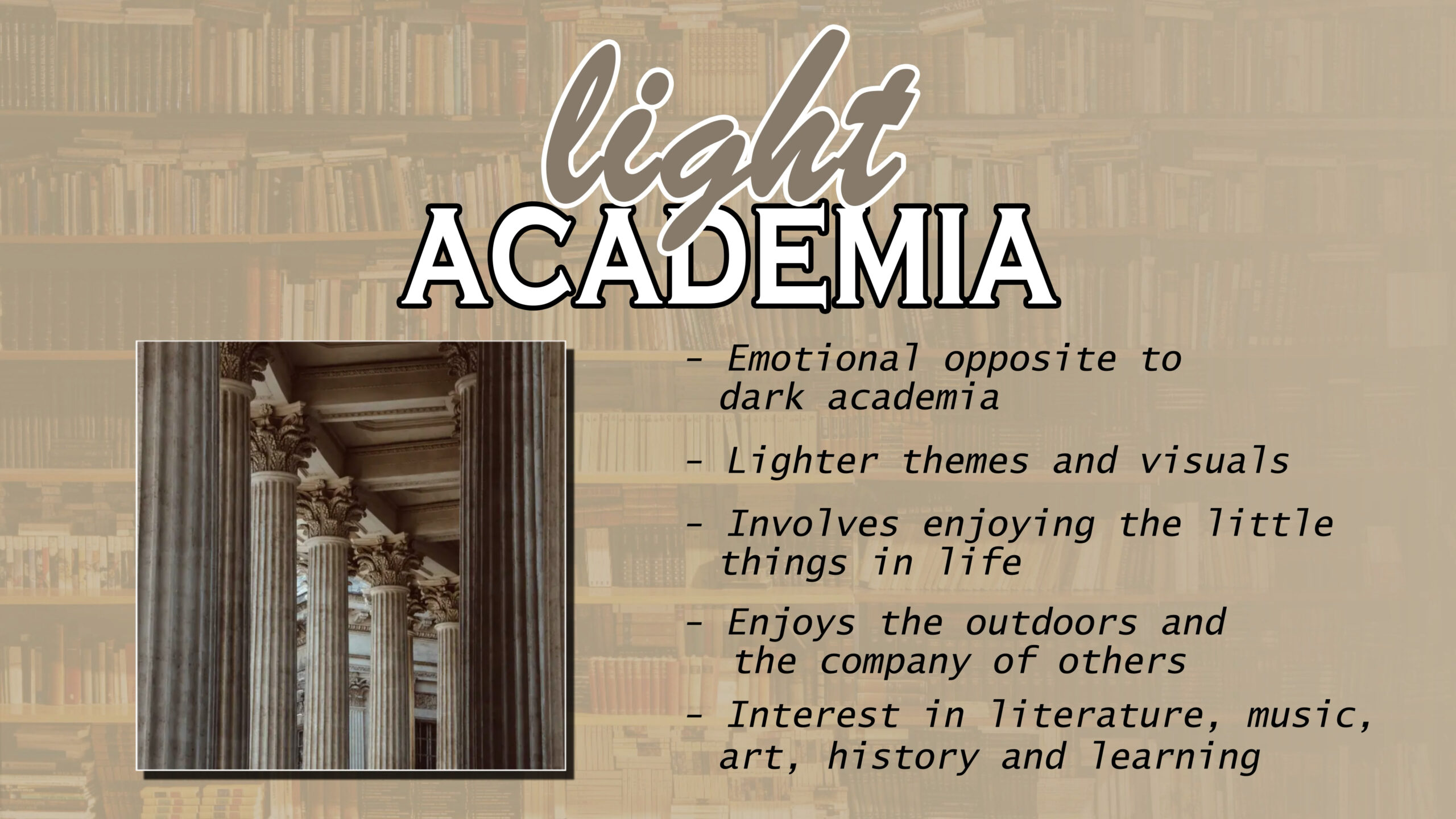 Light Academia Explained