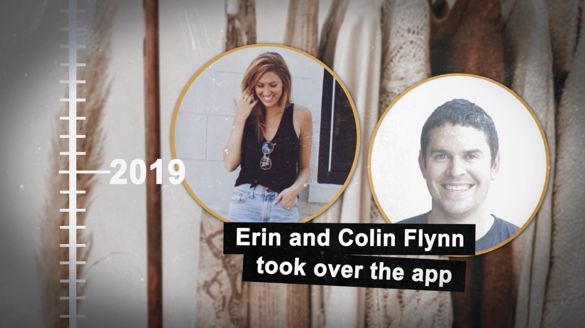 Erin and Colin Flynn Took over the app in 2019