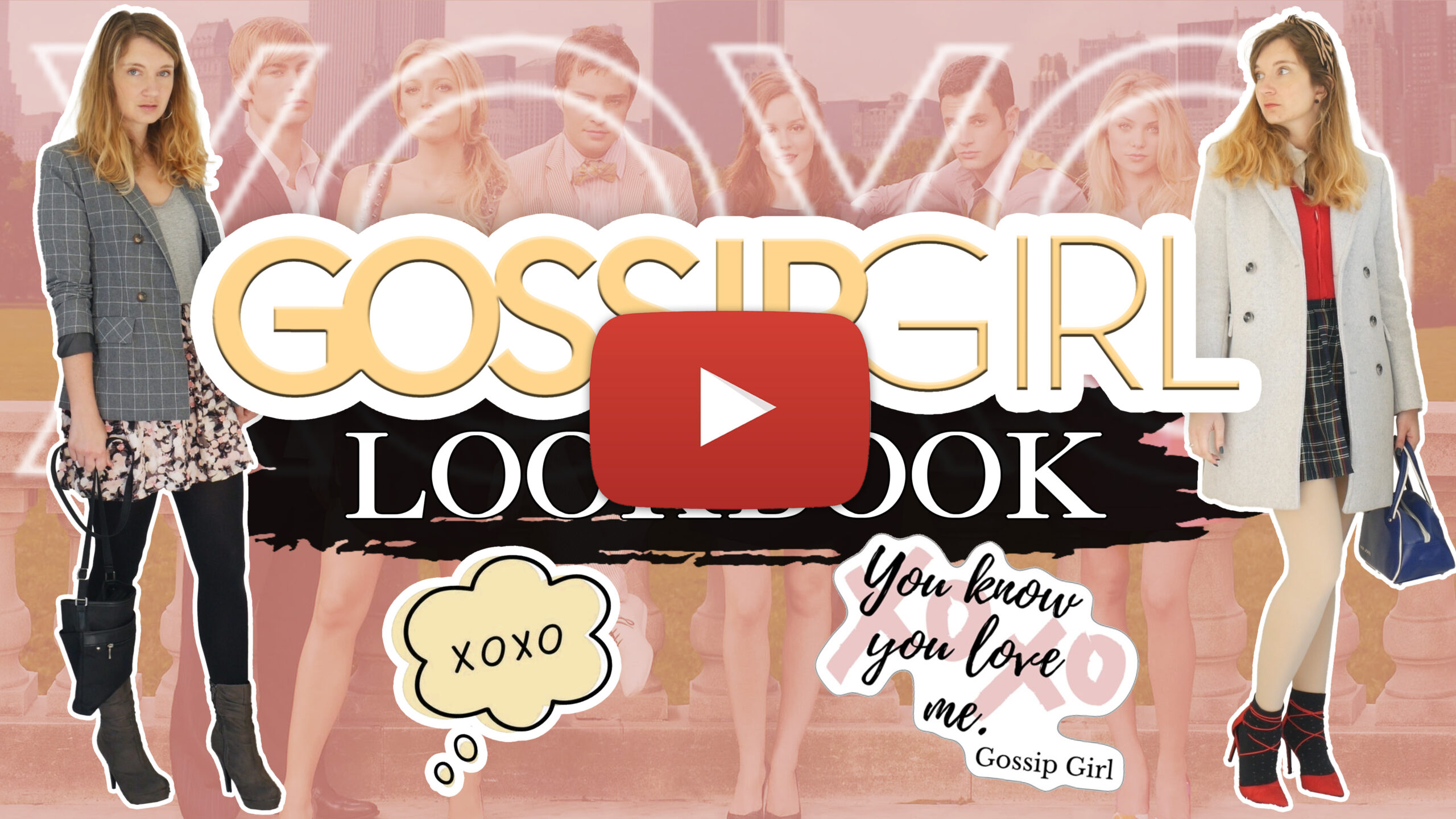 Gossip Girl Lookbook Youtube Thumbnail Play Button