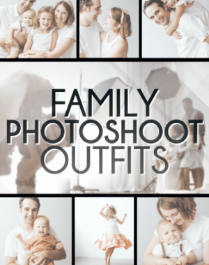 Ultimate Family Photoshoot Fashion Guide Pinterest