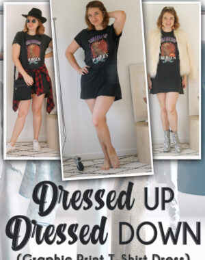 Dressed Up Dressed Down (Graphic Print T-shirt Dress) Pinterest